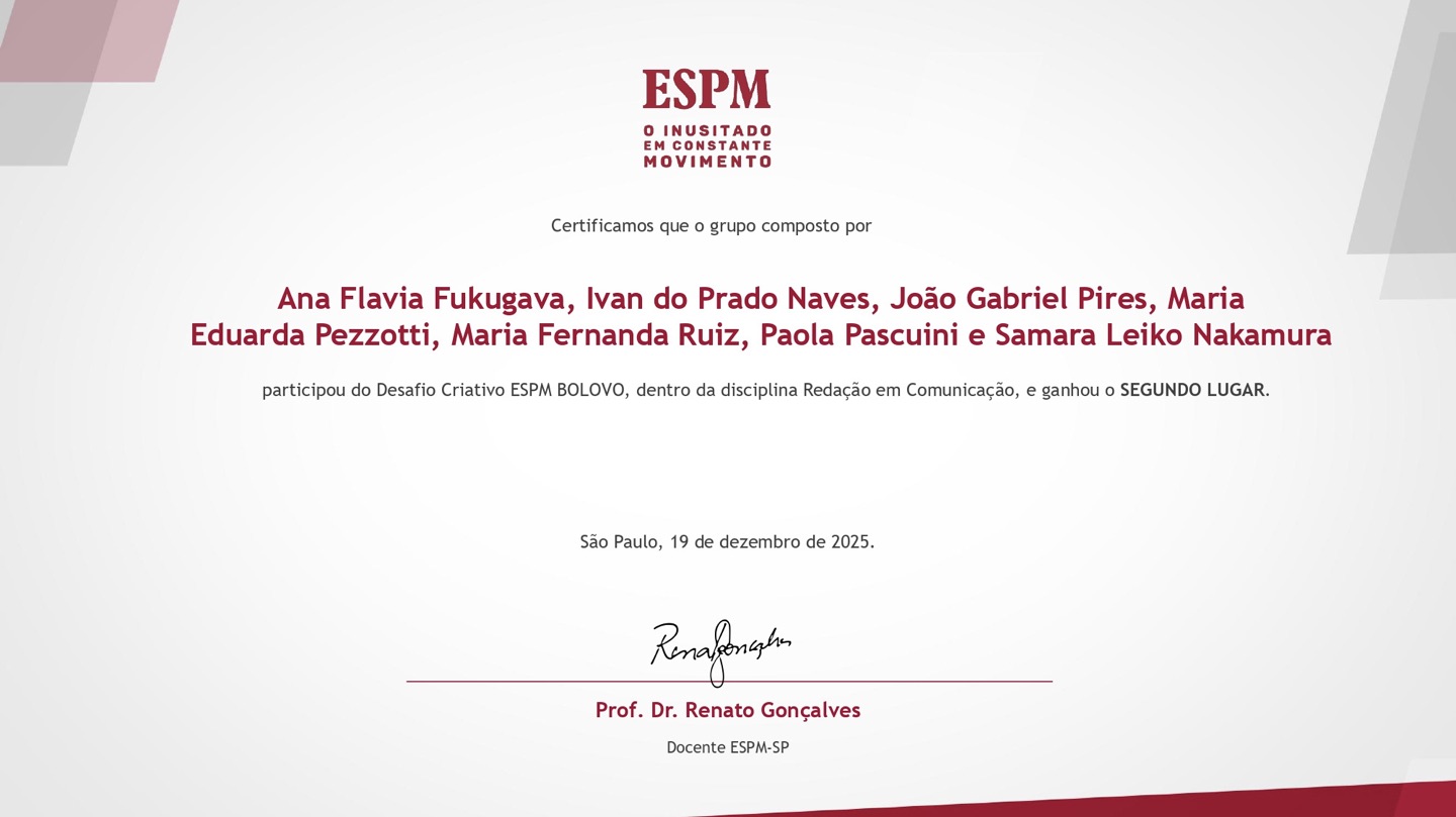 Certificado de segundo lugar no Desafio Criativo ESPM Bolovo